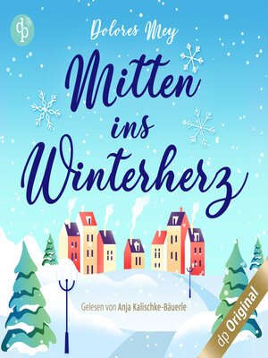 cover image of Mitten ins Winterherz (Ungekürzt)